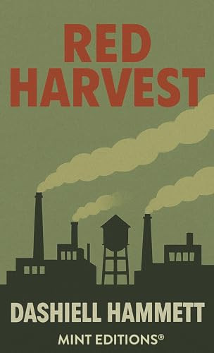 Red Harvest by Dashiell Hammett, Mint Editions, 9798888976999