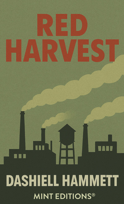 Red Harvest - 9798888977002 by Dashiell Hammett, Mint Editions