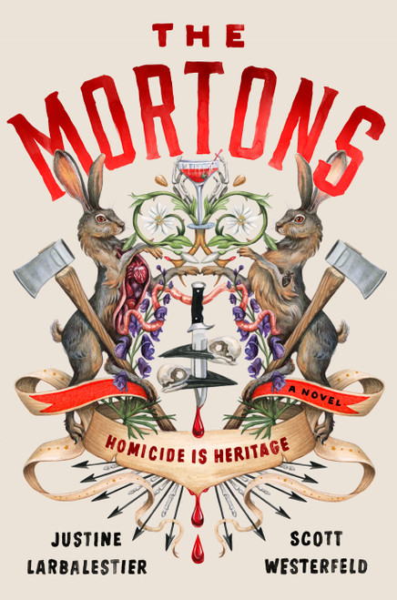 The Mortons (A Novel) by Justine Larbalestier, Scott Westerfeld, 9798217059492