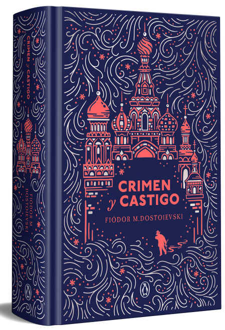 Crimen y castigo (edición especial en tapa dura) / Crime and Punishment (Special Hardcover Edition) (Spanish Edition) by Fiódor M. Dostoievski, 9788491056270