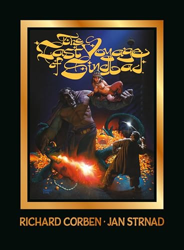 The Last Voyage of Sindbad by Richard Corben, Jan Strnad, Guillermo del Toro, 9781506740003