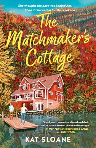 The Matchmaker's Cottage (A Cozy Fall Romance) by Kat Sloane, 9798217189519