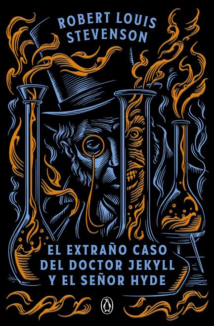 El extraño caso del doctor Jekyll y el señor Hyde / The Strange Case of Dr. Jekyll and Mr. Hyde (Spanish Edition) by Robert Louis Stevenson, 9788491057215