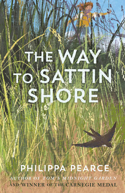 The Way to Sattin Shore by Philippa Pearce, 9781382075206