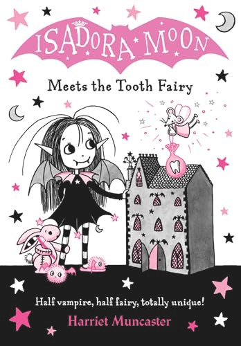 Isadora Moon Meets The Tooth Fairy by Harriet Muncaster, 9781382080248