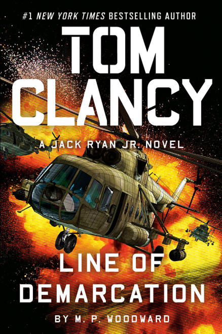 Tom Clancy Line of Demarcation by M.P. Woodward, 9780593718025