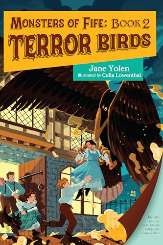 Monsters of Fife: Terror Birds - 9781623547912 by Jane Yolen, Celia Lowenthal
