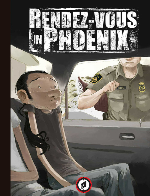 Rendez-vous in Phoenix by Tony Sandoval, 9781942367284