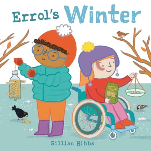 Errol's Winter by Gillian Hibbs, Gillian Hibbs, 9781835322116