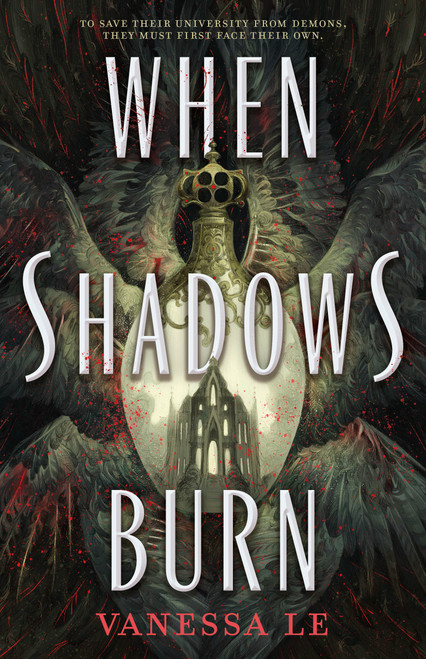 When Shadows Burn by Vanessa Le, 9781250420473