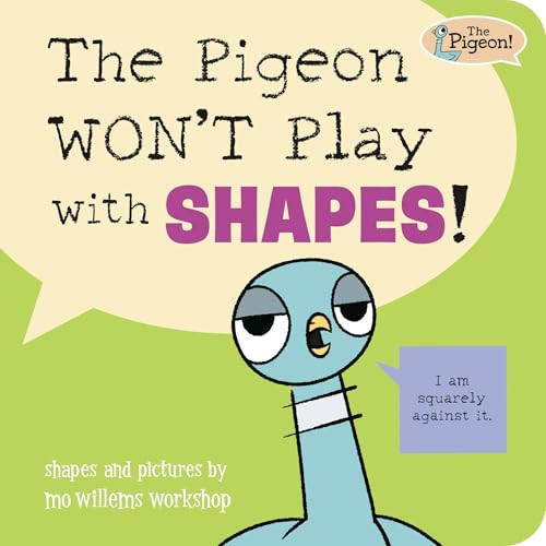 The Pigeon WON'T Play with Shapes! by Mo Willems Workshop, 9781454967002