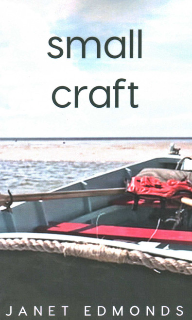 Small Craft by Janet Edmonds, 9781735814094