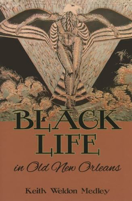 Black Life in Old New Orleans - 9781589805644 by Victor Block, 9781589805644