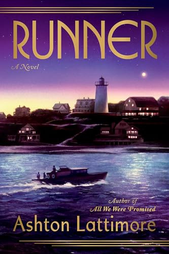 Runner (A Novel) by Ashton Lattimore, 9780593975459