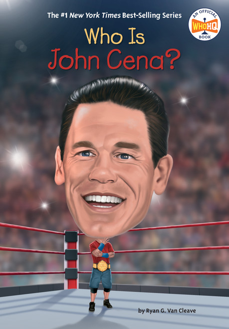 Who Is John Cena? - 9798217144112 by Ryan G. Van Cleave, Who HQ, Gregory Copeland