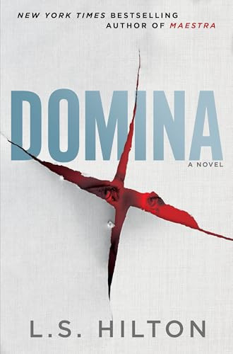 Domina by L.S. Hilton, 9798217182411