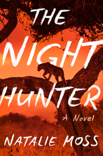 The Night Hunter by Natalie Moss, 9798217187867