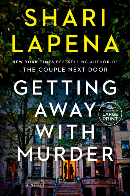 Getting Away with Murder (A Novel) - 9798217349258 by Shari Lapena