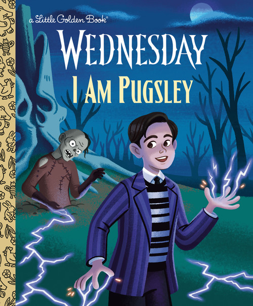 I Am Pugsley (Wednesday) by Golden Books, Golden Books, 9798217232161