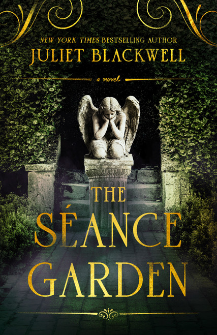 The Séance Garden by Juliet Blackwell, 9780593638262