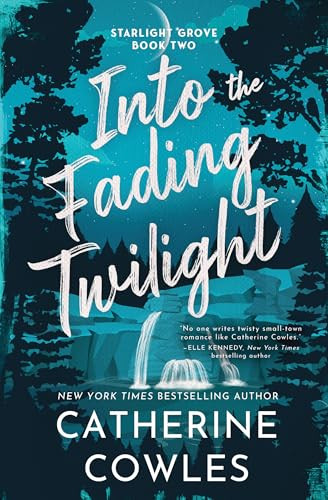 Into the Fading Twilight (Standard Edition) by Catherine Cowles, 9781464281334