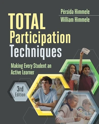 Total Participation Techniques (Making Every Student an Active Learner) - 9781416634201 by Pérsida Himmele, William Himmele
