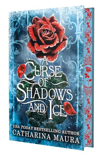 A Curse of Shadows and Ice (Deluxe Limited Edition) by Catharina Maura, 9781538772973