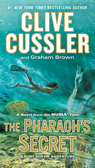 The Pharaoh's Secret by Clive Cussler, Graham Brown, 9780735215252