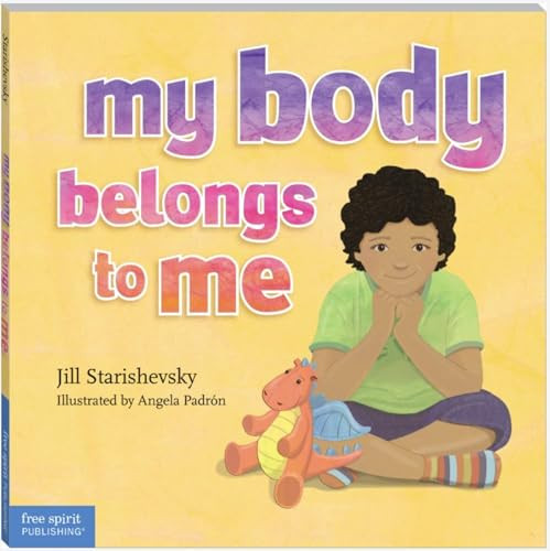 My Body Belongs to Me (A book about body safety) - 9798330921874 by Jill Starishevsky, Angela Padrón