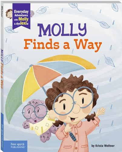Molly Finds a Way (A book about dyslexia and personal strengths) - 9798330921911 by Krista Weltner, Krista Weltner