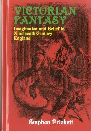 Victorian Fantasy (Imagination and Belief in Nineteenth-Century England) - 9781911454236 by George Prickett