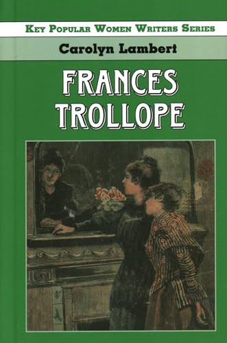 Frances Trollope - 9781912224975 by Carolyn Lambert