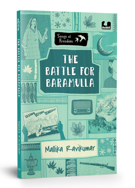 The Battle for Baramulla (Explores the Tribal Invasion of Kashmir & the Role of Maqbool Sherwani) by Mallika Ravikumar, 9780143473145