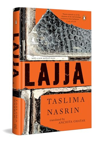 Lajja (Now With a New Author's Note) by Anchita Ghatak, Taslima Nasrin, 9780143477464