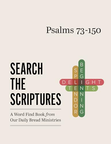 Psalms 73-150 (A Word Find Book from Our Daily Bread Ministries) by Peachtree Publishing Services, 9781640704770