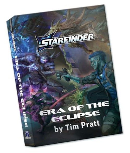 Era of the Eclipse: A Starfinder Novel (A Starfinder Novel) by Tim Pratt, 9781640786967