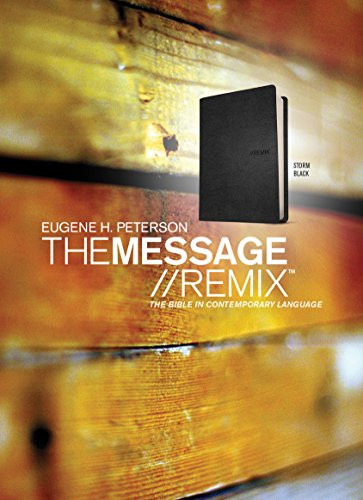 The Message//REMIX (Leather-Look, Black) (The Bible in Contemporary Language) by Eugene H. Peterson, 9781612915685