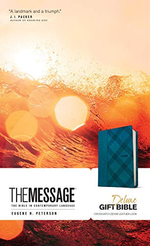 The Message Deluxe Gift Bible (Leather-Look, Crosshatch Denim) (The Bible in Contemporary Language) by Eugene H. Peterson, 9781641581257