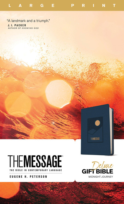 The Message Deluxe Gift Bible, Large Print (Leather-Look, Midnight Journey) (The Bible in Contemporary Language) by Eugene H. Peterson, 9781641582537