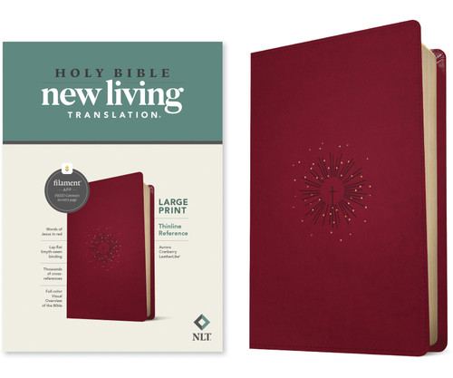 NLT Large Print Thinline Reference Bible, Filament Enabled (LeatherLike, Aurora Cranberry, Red Letter) by New Living Translation, Tyndale, 9781496444899