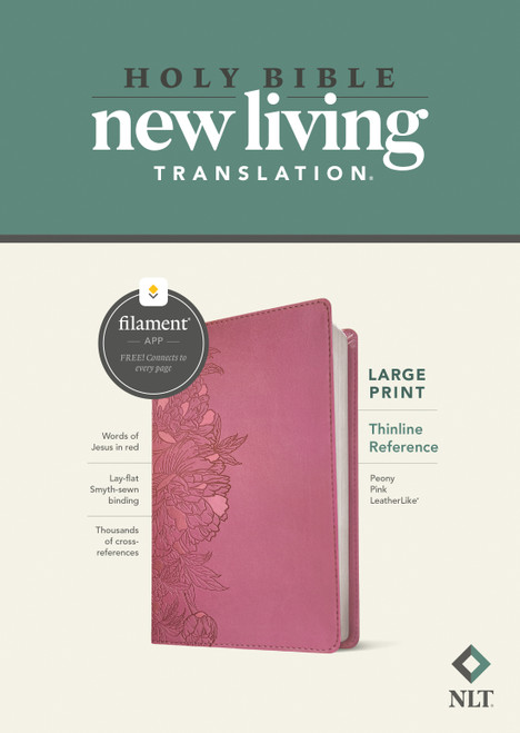 NLT Large Print Thinline Reference Bible, Filament Enabled (LeatherLike, Peony Pink, Red Letter) by New Living Translation, Tyndale, 9781496459152