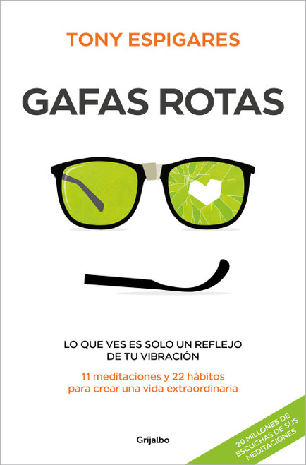 Gafas rotas / Broken Glasses (Spanish Edition) by Tony Espigares, 9788425369933