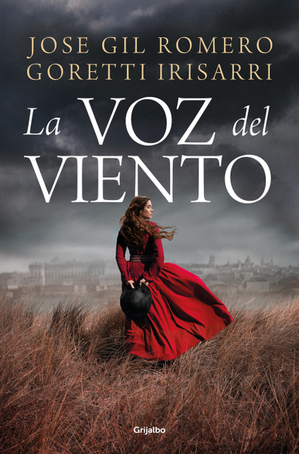 La voz del viento / The Voice of the Wind (Spanish Edition) by José Gil Romero, Goretti Irisarri, 9788425371554