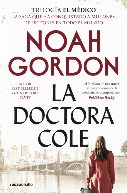 La doctora Cole / Choices (Spanish Edition) by Noah Gordon, 9788419498052