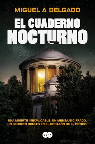 El cuaderno nocturno / The Night Notebook (Spanish Edition) by Miguel A. Delgado, 9791387512750