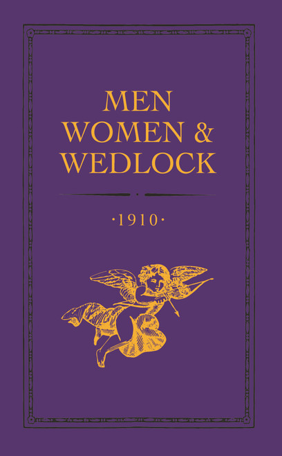 Men, Women and Wedlock (Miniature Edition) by Celt, 9781399431668