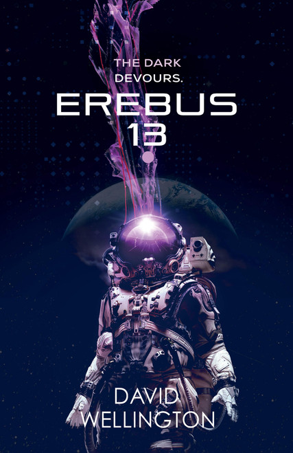 Erebus-13 by David Wellington, 9780316569361