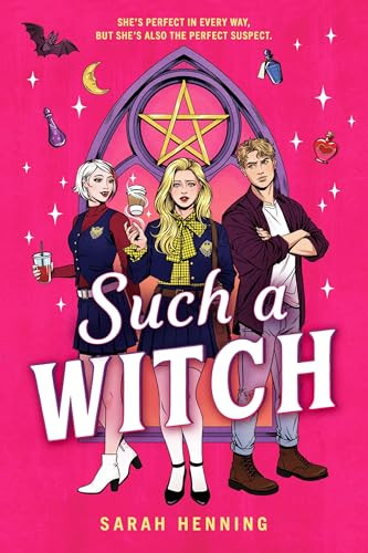 Such a Witch by Sarah Henning, 9780316584364