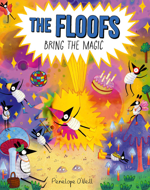 The Floofs Bring the Magic by Penelope O'Neill, 9780711298439