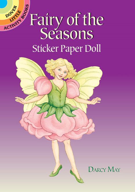 Fairy of the Seasons Sticker Paper Doll (Miniature Edition) by Darcy May, 9780486433127